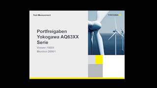 Optische Spektrumanalysatoren - Portfreigaben Yokogawa 63XX Serie