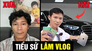 Tiểu Sử Lâm Vlog