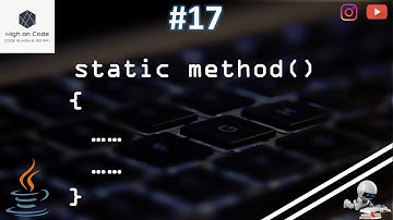 17 | What is Static Method in JAVA? | How to Call it?