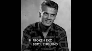 Bertil Englund Fröken Eko 1963