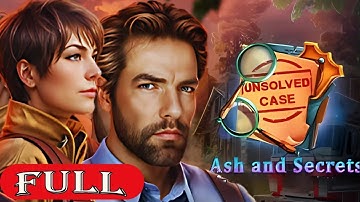 Unsolved Case 6 Ash and Secrets Full Game Walkthrough Let