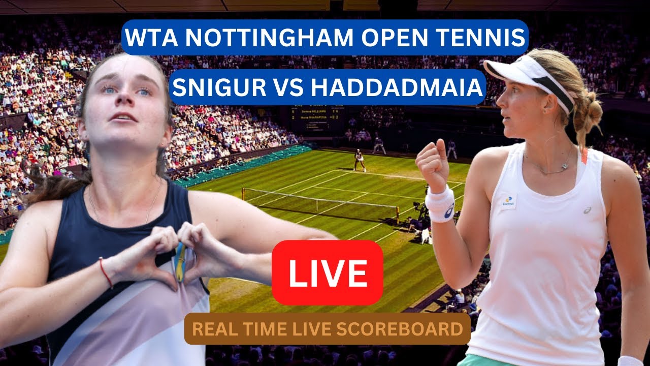Daria Snigur Vs Beatriz Haddad Maia LIVE Score UPDATE Today Tennis WTA Nottingham Open Jun 13 2023