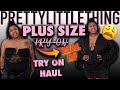 A REAL AF PRETTY Little Thing PLUS SIZE Try On HAUL for Spring Summer 21