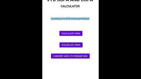 CGPA SGPA Calculator. Working of the App
