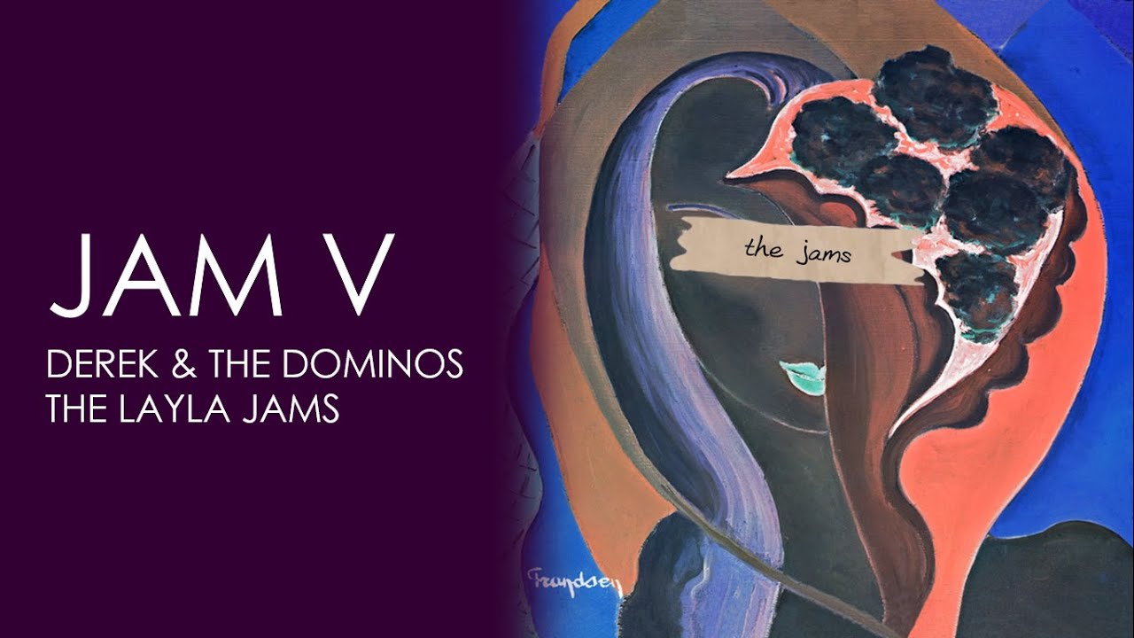 Derek & The Dominos - Jam V (The Layla Jams) - YouTube