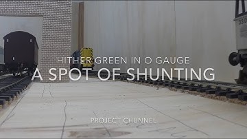 Model Trains 79 - Hither Green TMD in O Gauge. Shunting Heljan class 33 Dapol class 08