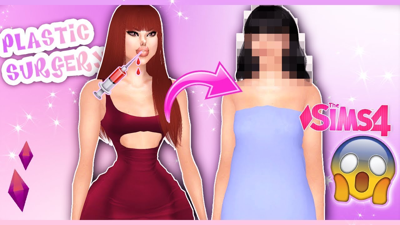 REMOVING EXTREME PLASTIC SURGERY FROM MY SIM! - YouTube
