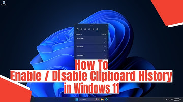 How To Enable / Disable Clipboard History in Windows 11