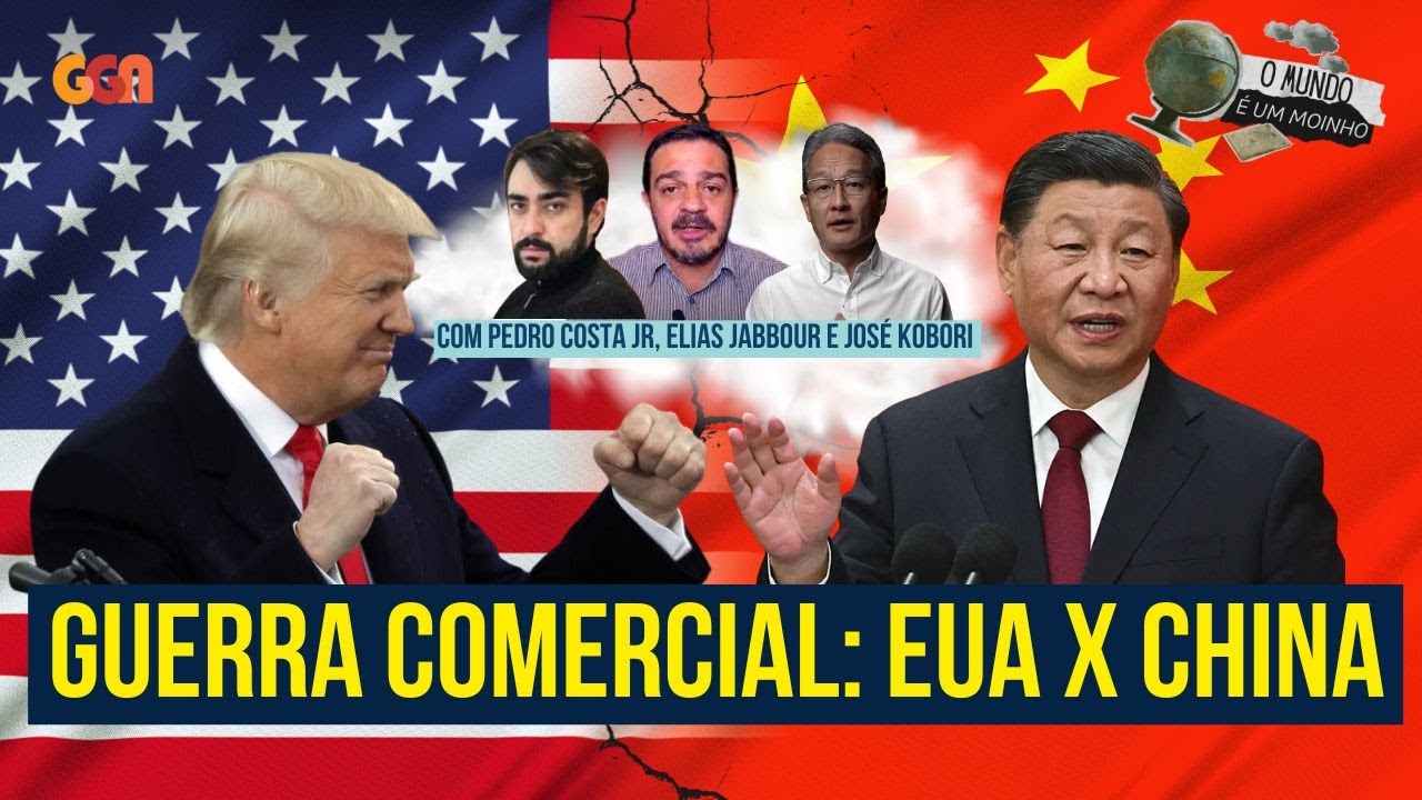 GUERRA COMERCIAL: EUA X CHINA - COM ELIAS JABBOUR E JOSÉ KOBORI | O MUNDO É UM MOINHO