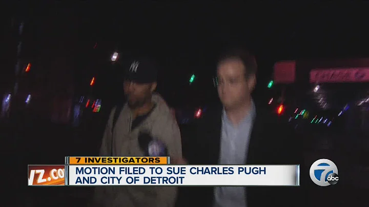 Motion filed to sue Charles Pugh and city of Detro...