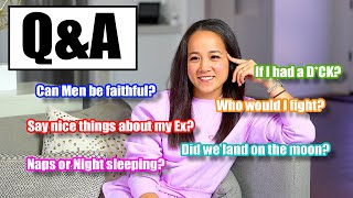 Q&amp;A: CAN MEN BE FAITHFUL, WHAT IS A WOMAN, NICE THINGS ABOUT MY EX, IF I HAD A D*CK, + MORE! | Dee L