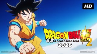 Dragon Ball Super 2 Official New Season: 2025 - YouTube
