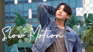 Slow Motion- Jungkook Fmv