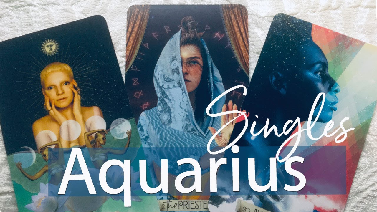 AQUARIUS SINGLES  - JAN 18 - 25