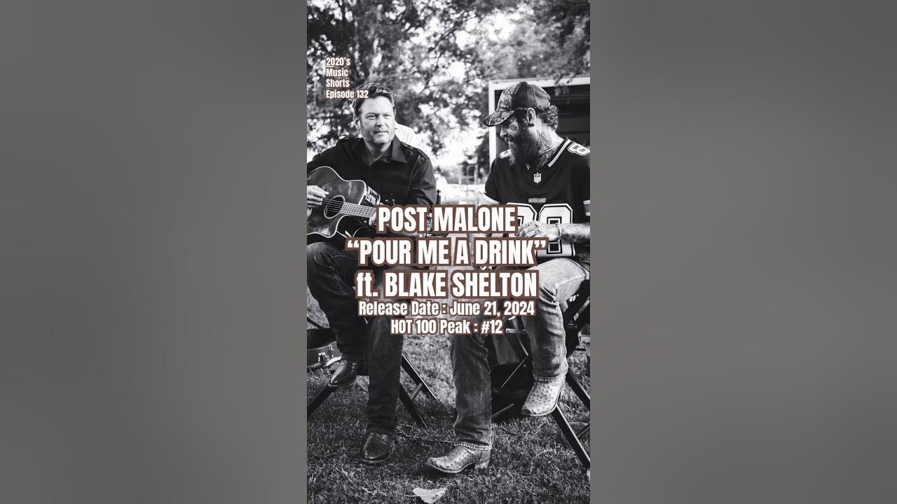Post Malone, Blake Shelton “Pour Me A Drink” #2020s #music #2020smusic #postmalone (Episode 132)