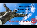 A Marxist Classic: The German Ideology