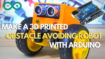 How to make an Obstacle Avoiding Robot 🤖🚗| Arduino & 3D Print Project