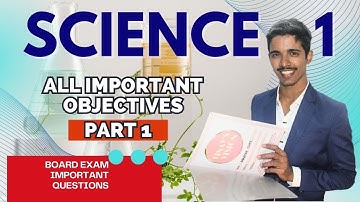SCIENCE 1 GENERAL OBJECTIVES 2023 MOST IMPORTANT ACTIVITY BASED QUESTION| SSC MAHARAHSTRA BOARD|