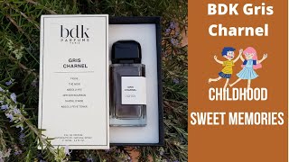 BDK Gris Charnel Fragrance Review | Childhood Sweet Memories