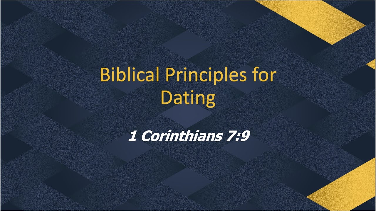 Biblical Principles for Dating | 1 Corinthians 7:9 | By Design - YouTube