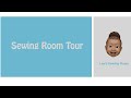 Sewing Room Tour