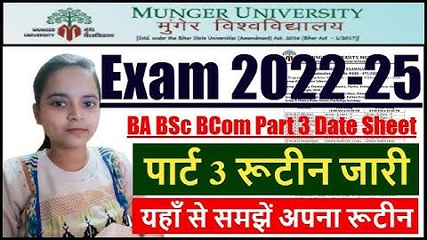 Munger University Part 3 Exam Date 2022-25 | Munger University Exam Date 2022-25 | Exam Routine 2025