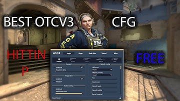 OTC- v3 HIGHLIGHTS#1 BEST CFG AND JS FOR FREE