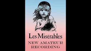 What Have I Done by Tom Butwin, Les Mis New Amateur Recording