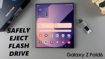 How To Safely Unmount (Eject) USB Flash Drive On Samsung Galaxy Z Fold 6