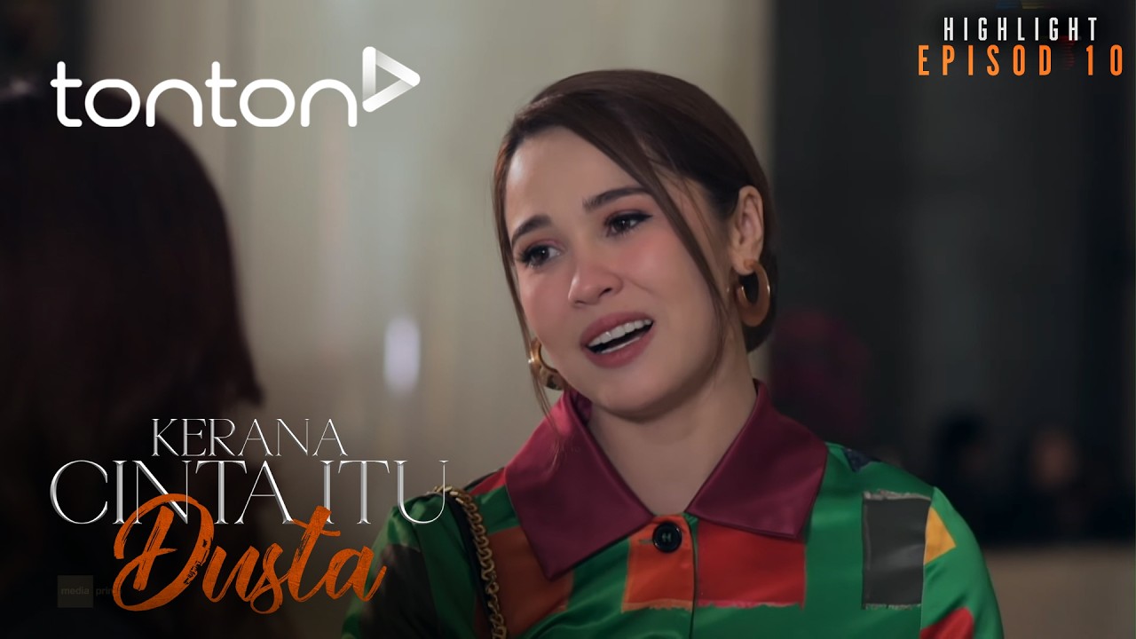 [HIGHLIGHT] Kerana Cinta Itu Dusta (2026): Episod 10 - Husnuzon Sangat Ni Orked Dengan Seri...