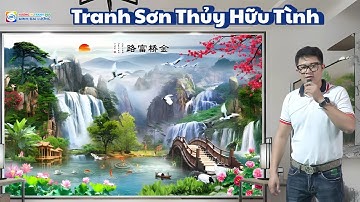 Review Cận Cảnh Bức Tranh Sơn Thủy Hữu Tình: Chiêm Ngưỡng Từng Đường Nét Tinh Xảo - Minh Đại Lượng