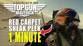 Top Gun: Maverick | 1 Minute Sneak Peek | Red Carpet Global Premiere