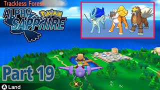 Pokemon Alpha Sapphire Part 19 จับ3เทพรองgen2