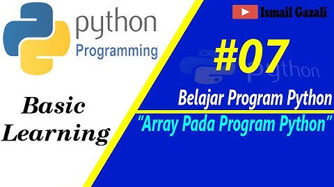 Array Pada program Python #BelajarPython #Part7