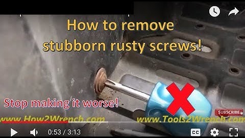 Tip for removing rusty screws from bodywork using the hex head of the screwdriver