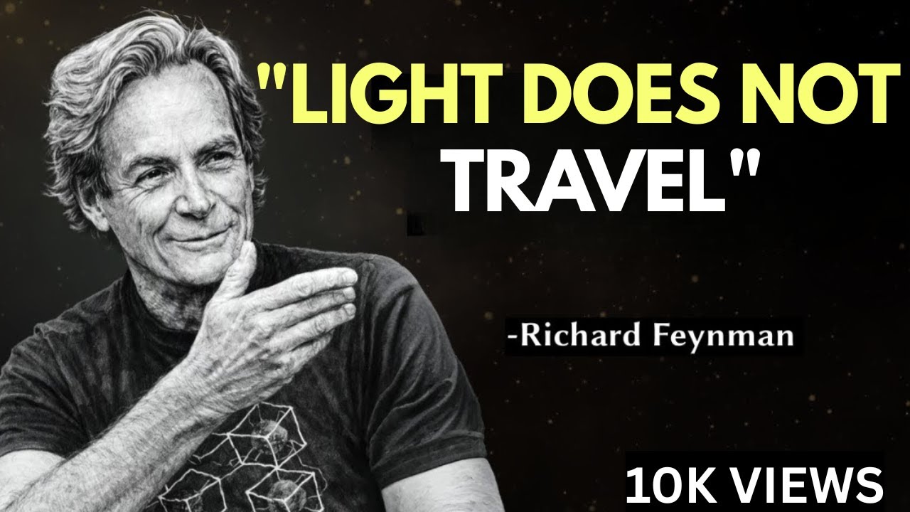 Why Light Speed Is The LIMIT? What Feynman Uncovered Will Change How You See Time