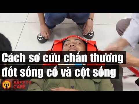 Safety Care - Cách sơ cứu chấn thương đốt sống cổ và cột sống - Huấn luyện SCC (Molenbergnatie)