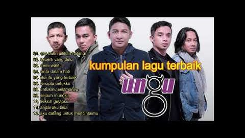 12 lagu Ungu Lirik Terbaik - Lagu Pilihan Terbaik Ungu - Lagu Pop Indonesia Terbaik Tahun 2000an