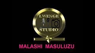 MALASHI MASULUZU ujumbe wa maisha by lwenge studio kilyamatundu