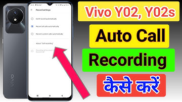 Vivo y02 auto call recording setting | Vivo y02 me auto call recording ki setting kaise kare