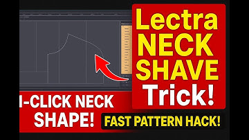 Lectra Software এ Neck Shape তৈরি – 1 Minute Trick! | Pattern Master Tips 🔥”