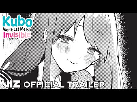 Official Manga Trailer, Kubo Won't Let Me Be Invisible