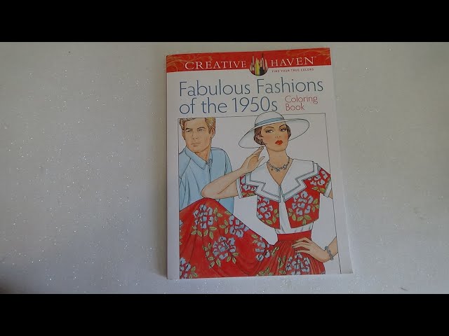 Creative Haven Fabulous Fashions of the 1950s Coloring Book Flip