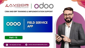 Odoo Field Service | Schedule, Assign, and Track On-Site Work