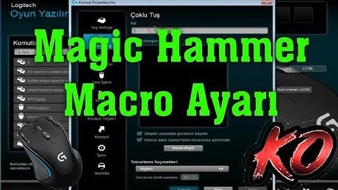 Magic Hammer Bastırma Macro Ayarı  LOGİTECH G300S #MacroTV