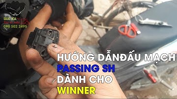 Hướng dẫn đấu mạch passing SH kèm 3,5s cho winner
