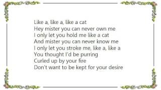 Cyndi Lauper - Like a Cat Lyrics