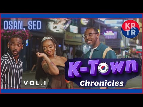 K-Town Chronicles #1 - Songtan, SED