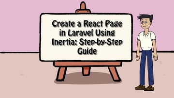 Create a React Page in Laravel Using Inertia js: Step by Step Guide