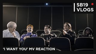 [Sb19 Vlogs] 'I Want You' Mv Reaction